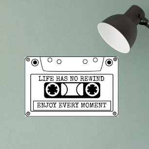 Life has no rewind enjoy every moment retro tape photo print