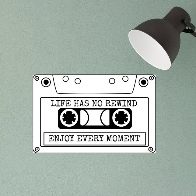Life has no rewind enjoy every moment retro tape photo print (Life has no rewind enjoy every moment retro tape photo print by Ricaso. )