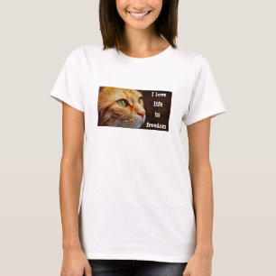 Life In Freedom (light) T-Shirt