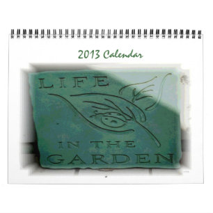 Life in the Garden Calendar