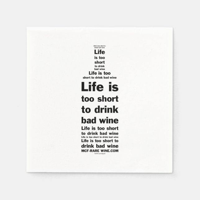 Life is 2 short napkins 1 (Front)