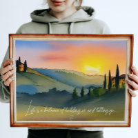 Life Is A Balance Rumi Quote Tuscan Sunset