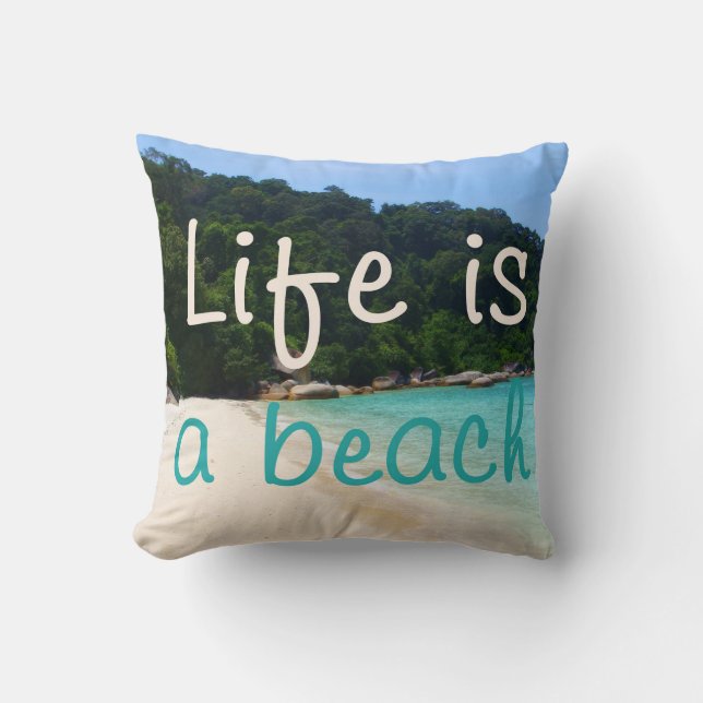 Life is a Beach Cushion (Front)