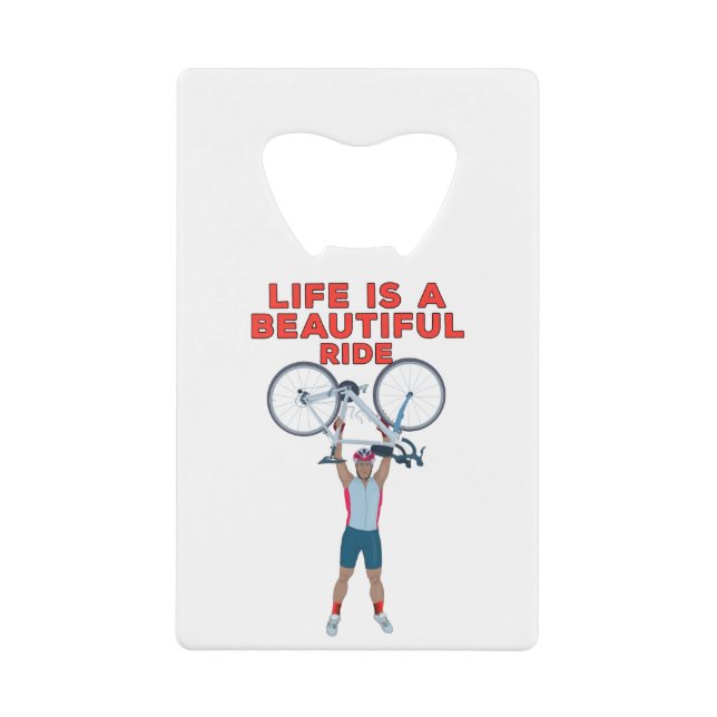 Life is a Beautiful Ride (Front)