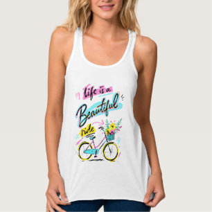 Life Is A Beautiful Ride Bicycle Art Singlet