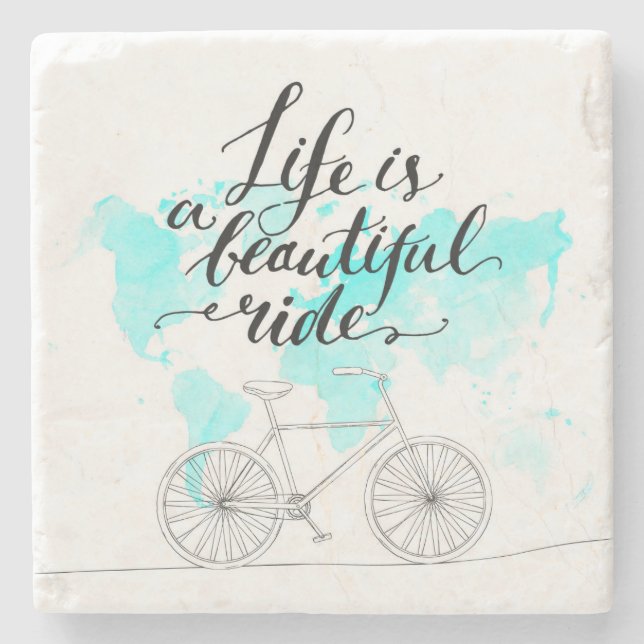 Life Is A Beautiful Ride Blue Stone Coaster (Front)