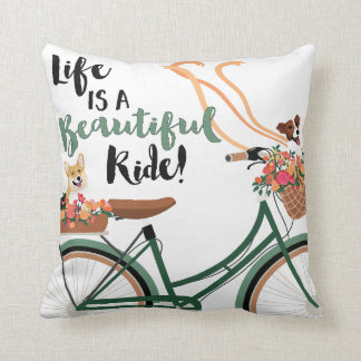 Life is a Beautiful Ride Cushion