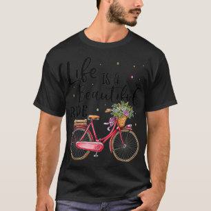 Life is a Beautiful Ride  Funny Cycling Bicycle Bi T-Shirt