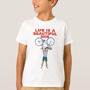 Life is a Beautiful Ride T-Shirt