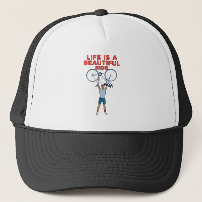 Life is a Beautiful Ride Trucker Hat (Front)