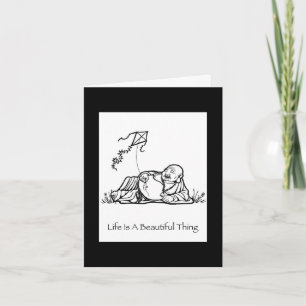 Life Is A Beautiful Thing Greeting Card