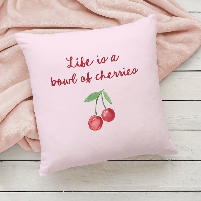 Life is a Bowl of Cherries | Pink and Retro Script Cushion (Creator Uploaded)