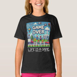 Life Is A Game..: Game Over (girl kids gamer kid) T-Shirt