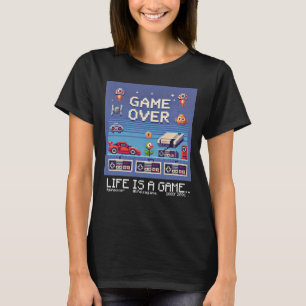 Life Is A Game..: Game Over (girl woman gamer)     T-Shirt
