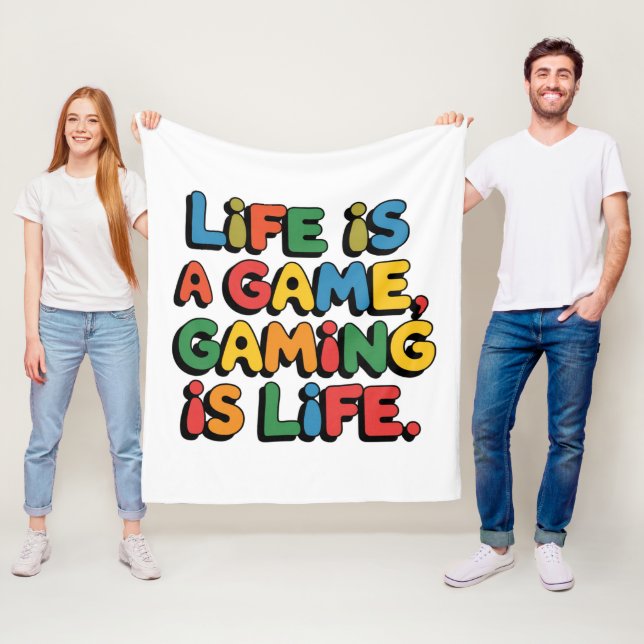 LiFE is A GAME GAMING is LIFE Fleece Blanket (In Situ)