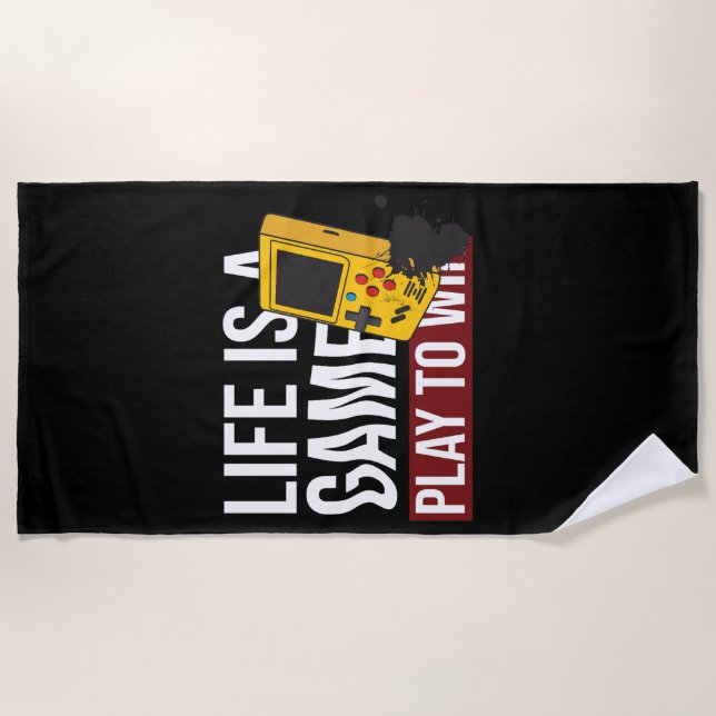 LIFE IS A GAME PLAY TO WIN BEACH TOWEL (Front)