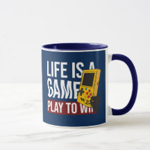 LIFE IS A GAME PLAY TO WIN