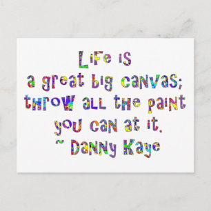 Life is a great big canvas postcard