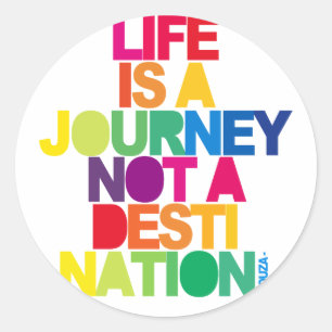 Life Is A Journey Classic Round Sticker