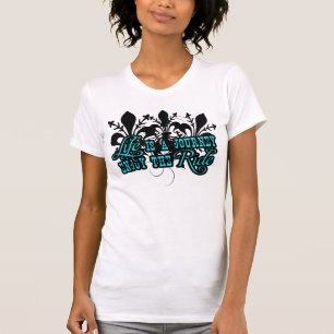 Life Is A Journey, Enjoy The Ride T-Shirt