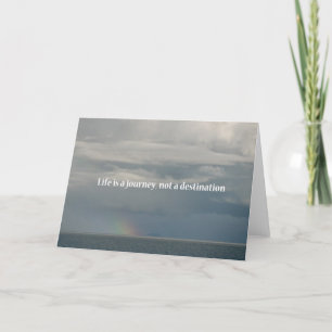 Life is a journey, not a destination card