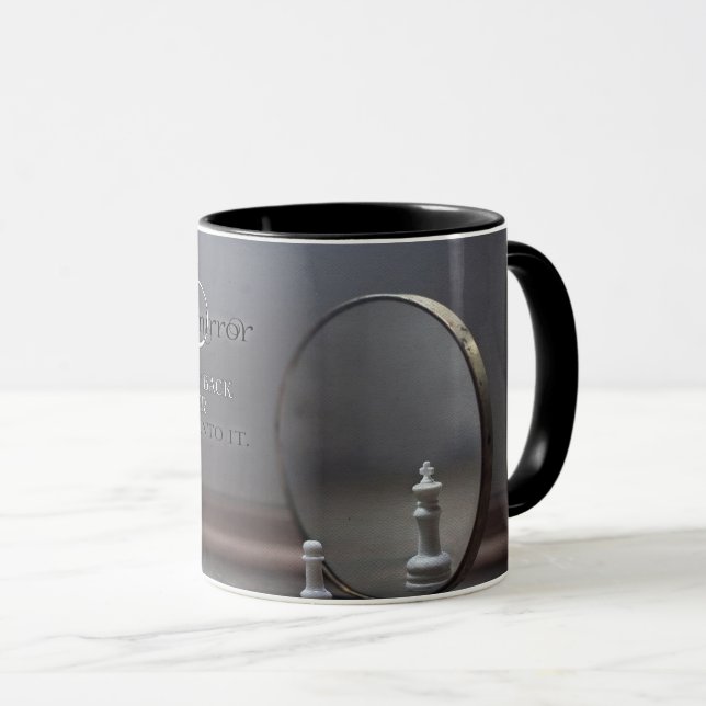 Life Is A Mirror Mug (Front Right)