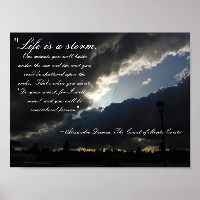 Life Is A Storm Quote Poster (Front)
