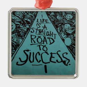 life is a straight road to success metal tree decoration