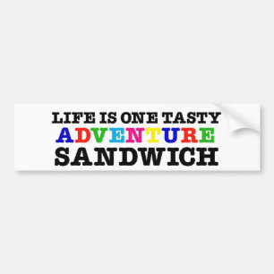 Life Is A Tasty Adventure Sandwich (rainbow) Bumper Sticker
