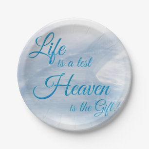 Life Is A Test Heave Is The Gift Paper Plates