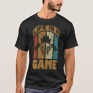 Life Is A Video Game Funny Gaming Graphic Plus Si T-Shirt