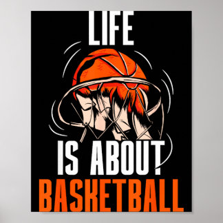 Life is about basketball coach player match team poster