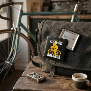 Life Is All About Balance Cycling Motivational 15 Cm Square Badge