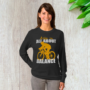 Life Is All About Balance Cycling Motivational T-Shirt