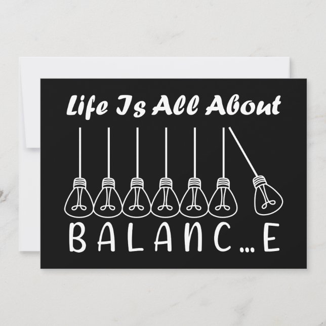 Life is all about balance motivational inspiration invitation (Front)