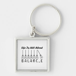 Life is all about balance motivational inspiration key ring