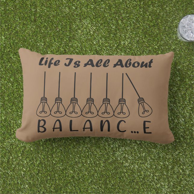 Life is all about balance motivational inspiration lumbar cushion (Grass)