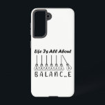 Life is all about balance motivational inspiration samsung galaxy case<br><div class="desc">Cool brush script typography Life is all about balance
life is all about balance,  balance,  brush script,  bulb,  cursive,  life quote,  light bulbs,  pendulum,  life saying,  script lettering,  incandescent lamp,  balance quote,  pendulum balls,  balance wheel,  script typography</div>