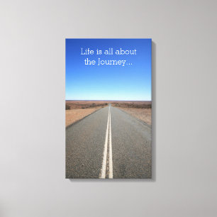 Life is all about the Journey Motivational Canvas Print