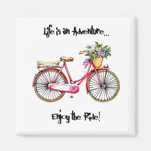 "life is an adventure enjoy the ride" magnet