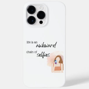 Life is an awkward chain of selfies Case-Mate iPhone 14 pro max case