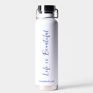 Life is Beautiful Blue Business Blog Brand Water Bottle