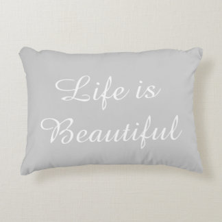 Life is Beautiful Inspirational Quote Decorative Cushion