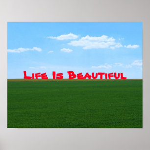 "Life Is Beautiful" Landscape Customisable Poster