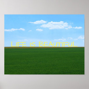 "Life Is Beautiful" Landscape Poster