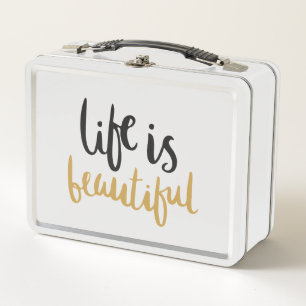 Life is Beautiful Metal Lunch Box