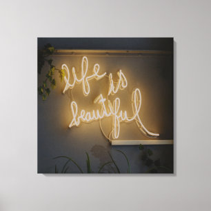 Life is Beautiful Neon Lights Canvas Print