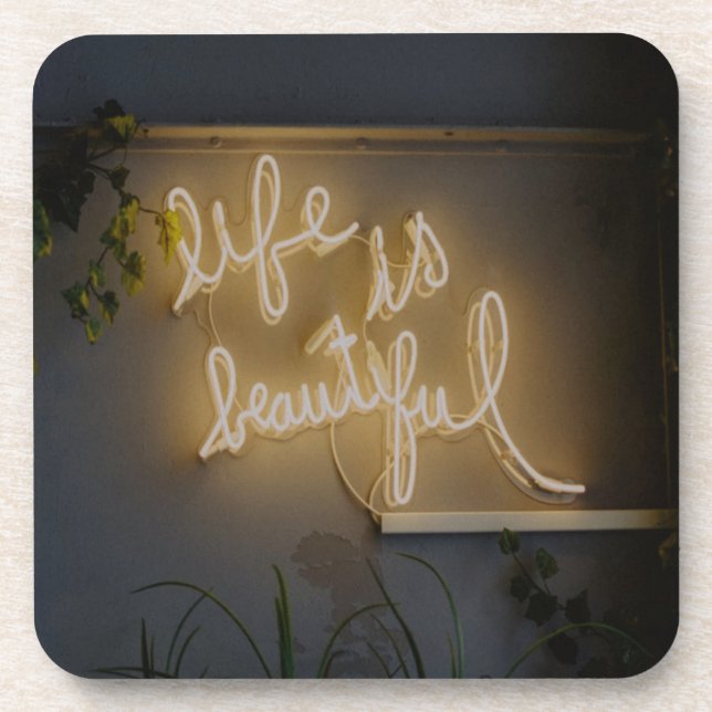 Life is Beautiful Neon Lights Coaster (Front)