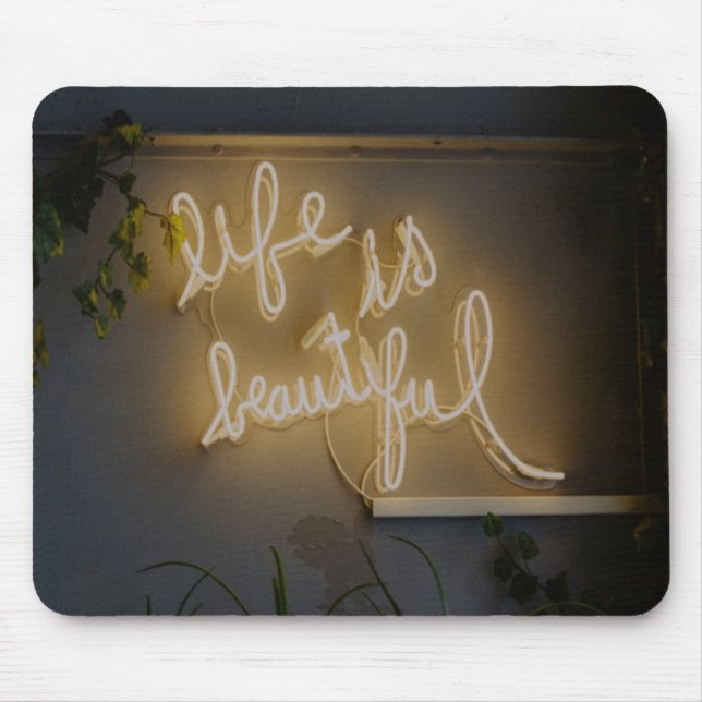 Life is Beautiful Neon Lights Mouse Pad (Front)