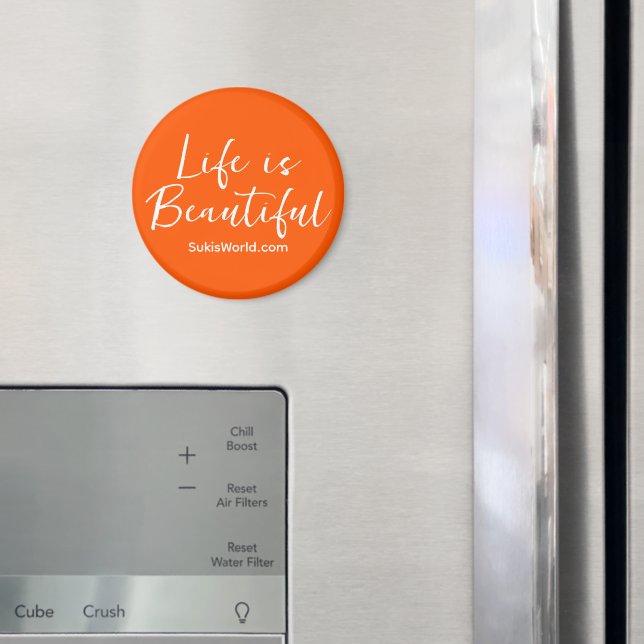 Life is Beautiful Orange Brand Blog Website  Magnet (In Situ (Fridge))